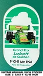 Grand Prix Qu Bec Labatt 9-10-11 Juin 1978 Vintage Original Decal Sticker. Fixed Price $6.52.
