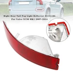 Right Rear Tail Fog Light Reflector 31111185 For Volvo XC90 MK1 2007-2014. Fixed Price $27.65.