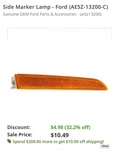 Genuine Ford Side Marker Lamp AE5Z-13200-C. Fixed Price $8.00.