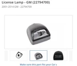 New Oem 2X License Lamp (22794700) 2001-2014 Chevrolet Gmc Cadillac Truck. Fixed Price $50.00.