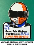 Grand Prix Trois-rivi Res 1980 Vintage Original Vinyl Decal Sticker Racing. Fixed Price $7.24.