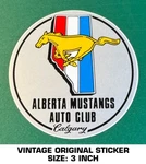 Alberta Mustangs Auto Club - Calgary Vintage Original Decal Sticker 90'S. Fixed Price $9.53.
